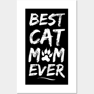 Best Cat Mom Ever - Cat Lover Kitten Mother's Day Gift Idea Posters and Art